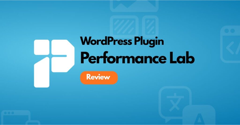 Performance Lab Plugin