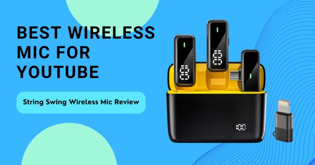 Best Wireless Mic for YouTube